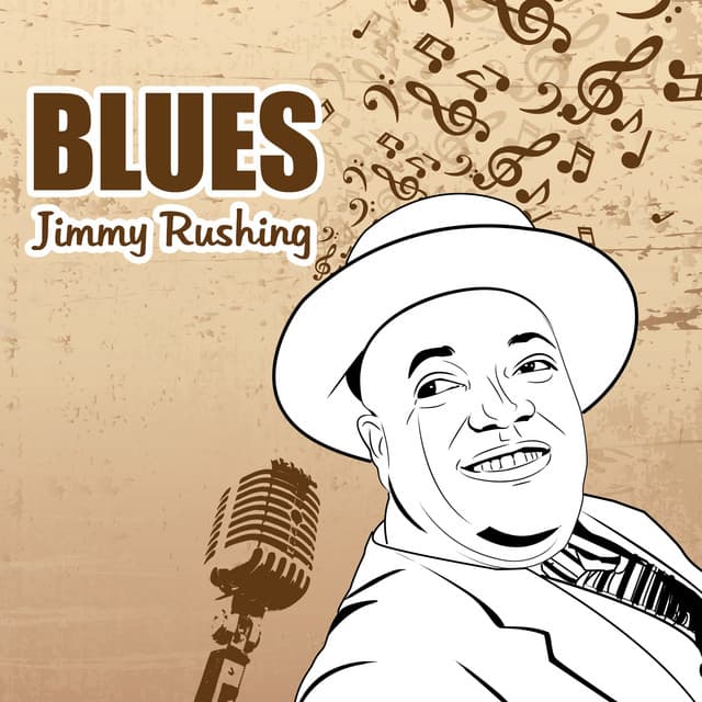 Blues - Jimmy Rushing
