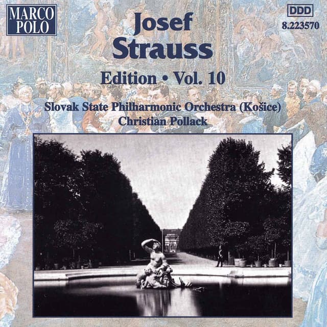 Strauss, Josef: Edition - Vol. 10 - Josef Strauss