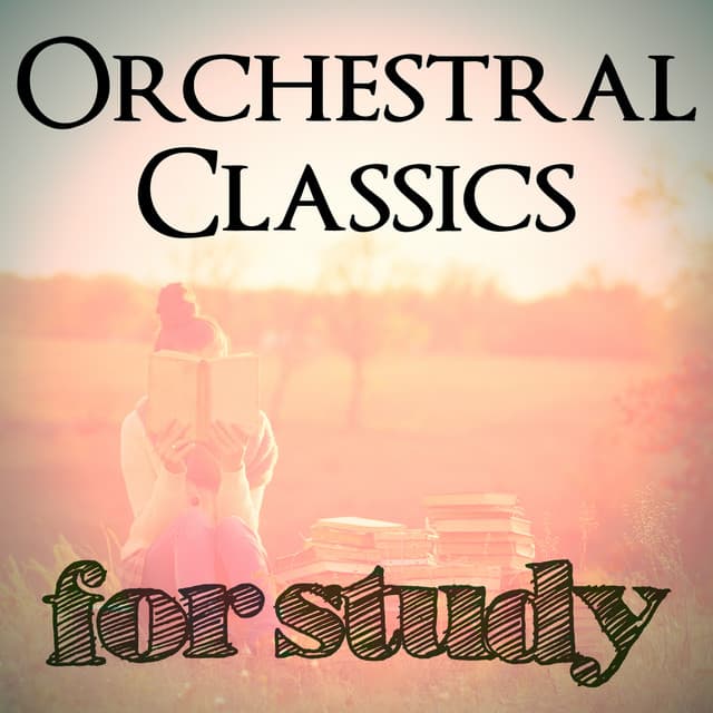 Orchestral Classics for Study - Musica Relajante