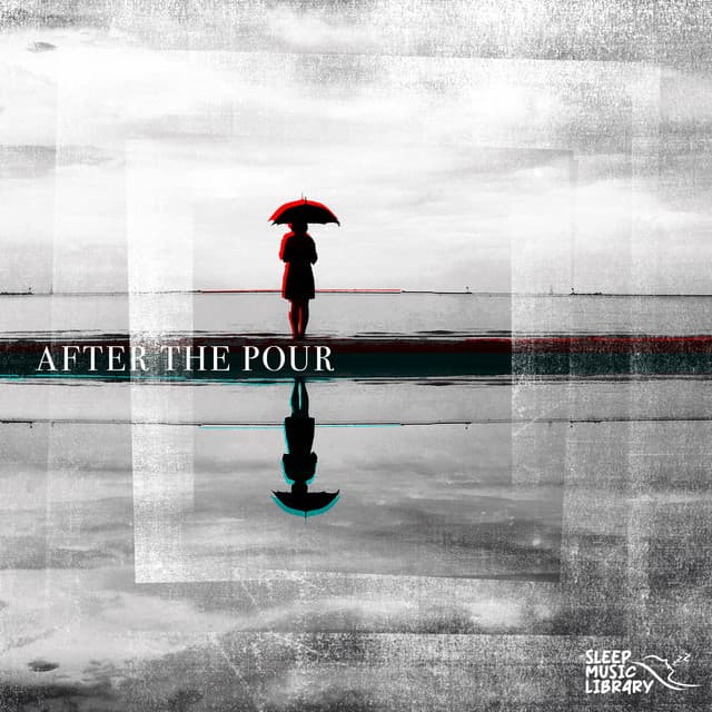 After the Pour - Sleep Music Library