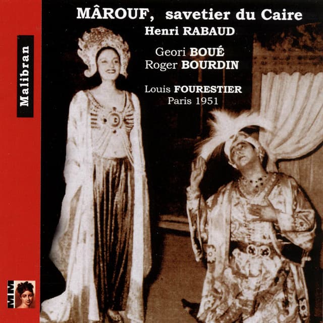 Rabaud: Mârouf, savetier du Caire - Henri Rabaud