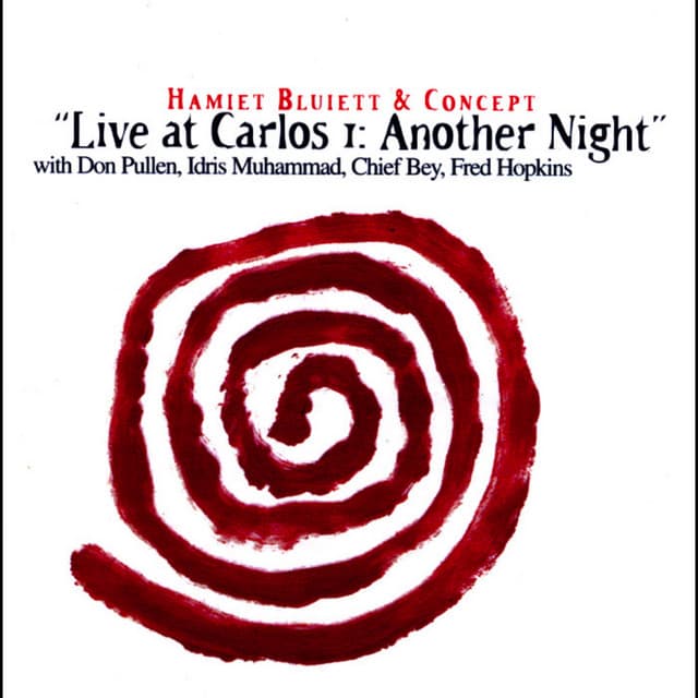 Live at Carlos I: Another Night - Hamiet Bluiett