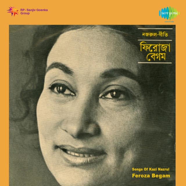 Songs of Kazi Nazrul - Firoza Begum
