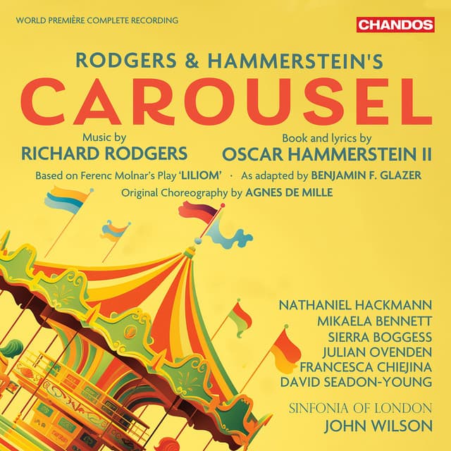 Rodgers & Hammerstein’s Carousel - Richard Rodgers