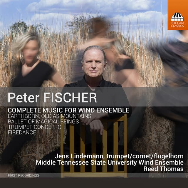 Peter Fischer: Complete Music for Wind Ensemble - Peter Fischer