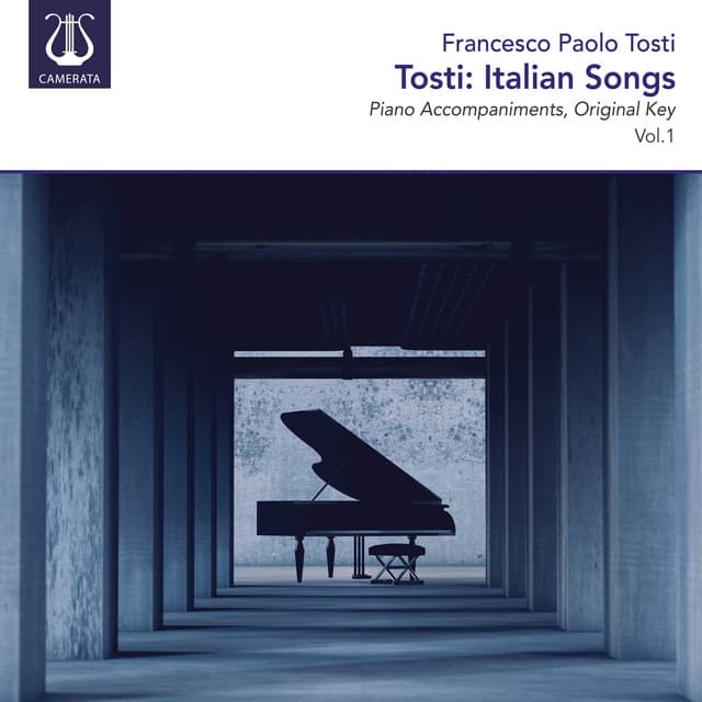 Tosti: Italian Songs, Vol. 1 - Francesco Paolo Tosti