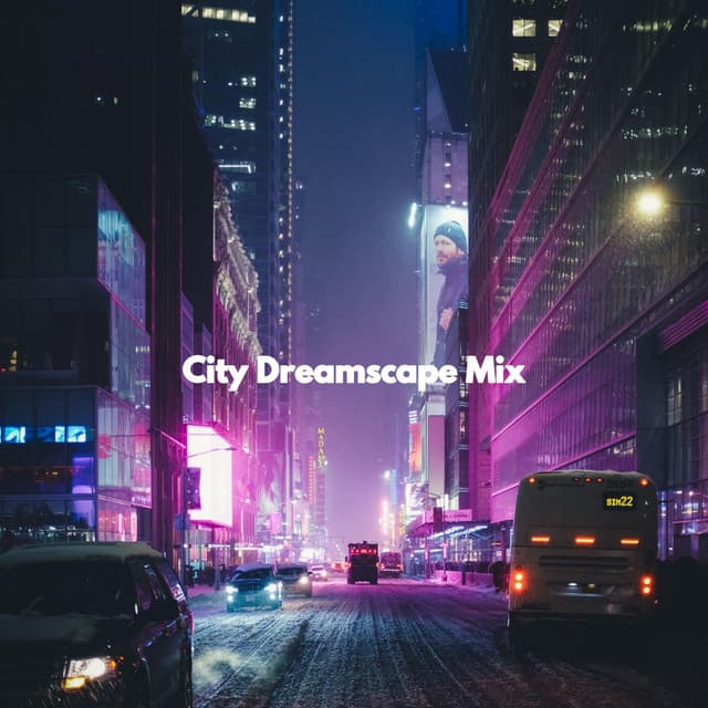 City Dreamscape Mix - Jazz Suave