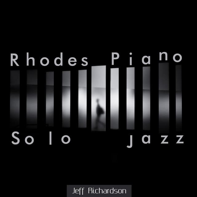 Rhodes Piano - Jeff Richardson