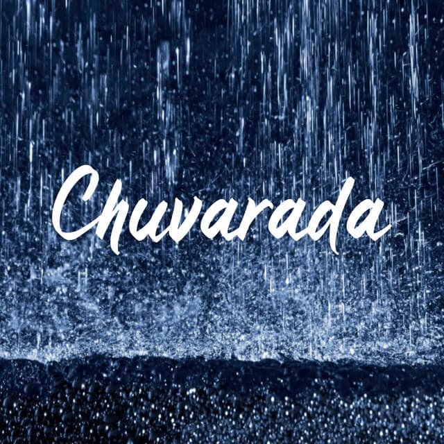 Chuvarada - Para Dormir Super Rápido - Chuvarada