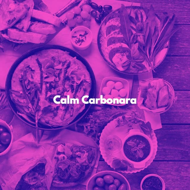 Calm Carbonara - Night Time Jazz Culture