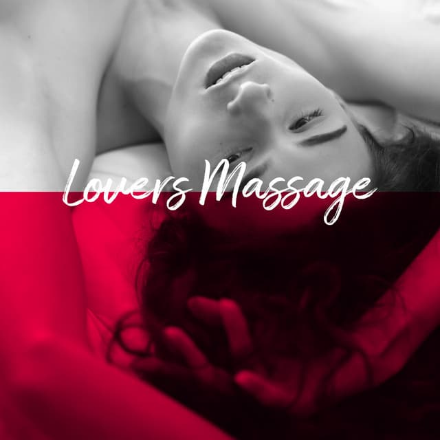 Lovers Massage: Romantic Evening, Blissful Moment, Music for Massage and Rest - Pure Massage for Life Universe