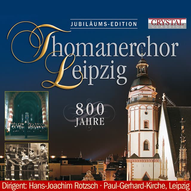 Thomanerchor Leipzig, 800 Jahre - Traditional