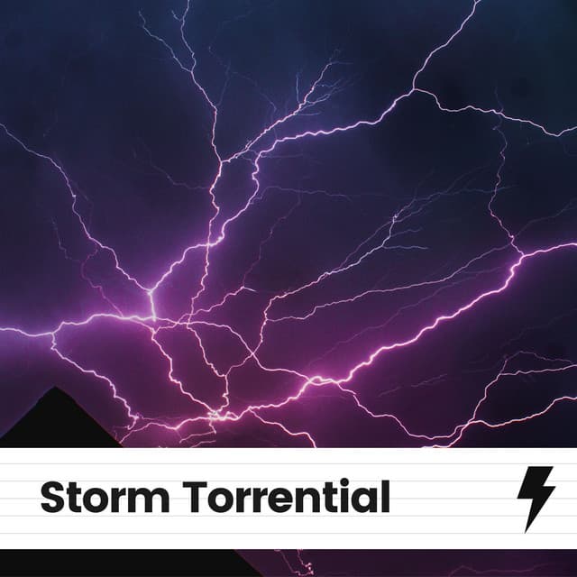 Storm Torrential - The Sound of Rain & Thunder