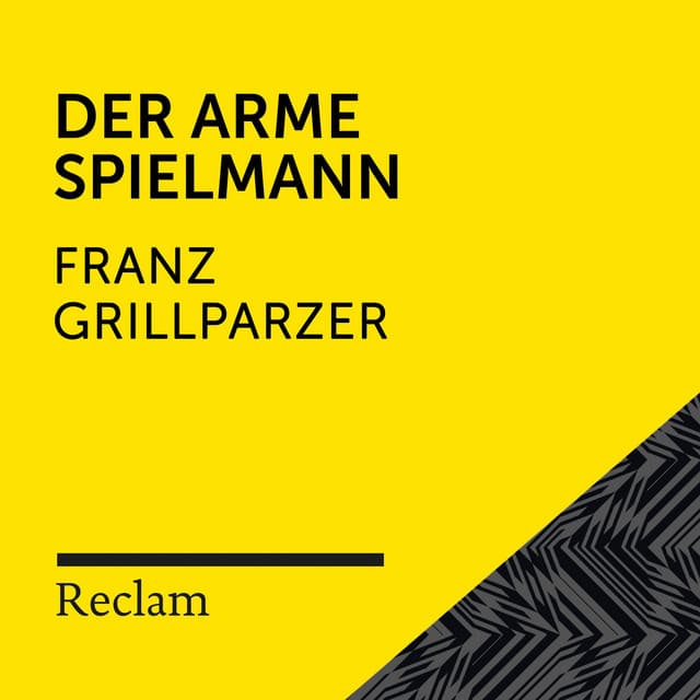 Grillparzer: Der arme Spielmann - Reclam Hörbücher