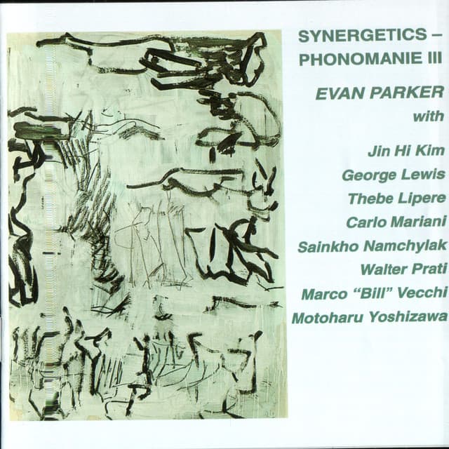 Synergetics - Phonomanie III - Evan Parker