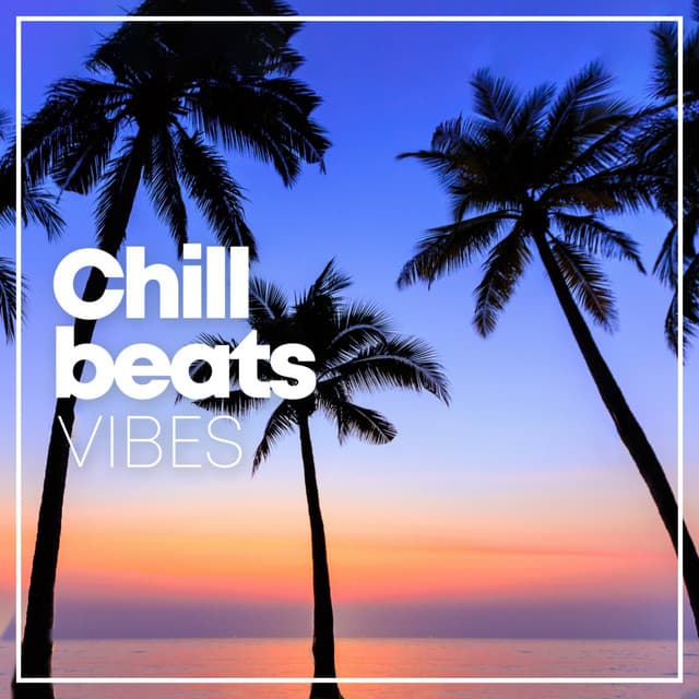 Chill Beats Vibes - Spanish Guitar Chill Out
