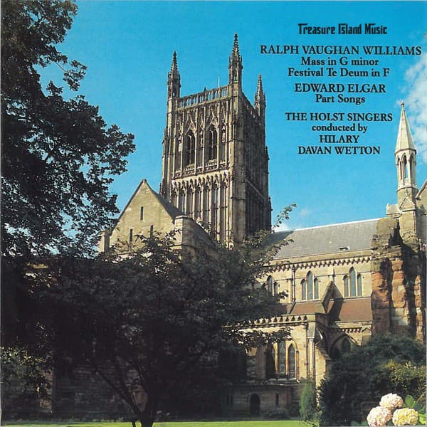 Edward Elgar and Ralph Vaughan Williams - The Holst Singers