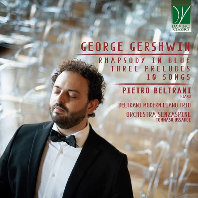 George Gershwin: Rhapsody in Blue, Three Preludes, 10 Songs - George Gershwin