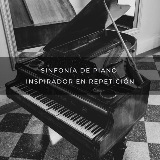 Sinfonía De Piano Inspirador En Repetición - Colectivo de música de piano triste