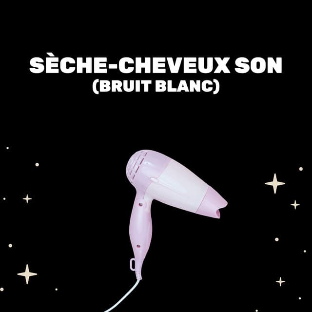 Bruit Blanc Sommeil