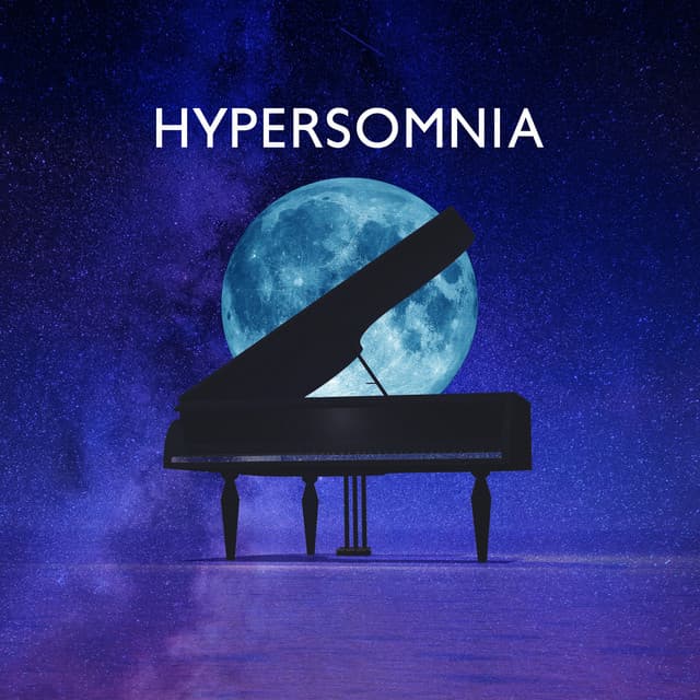Hypersomnia - Claire Neel