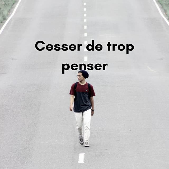 Cesser de trop penser: Rituel de purification pour soulager l'anxiété - New Age Musique Zen