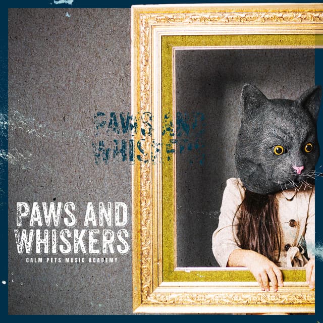 Paws and Whiskers - Calm Pets Music Academy