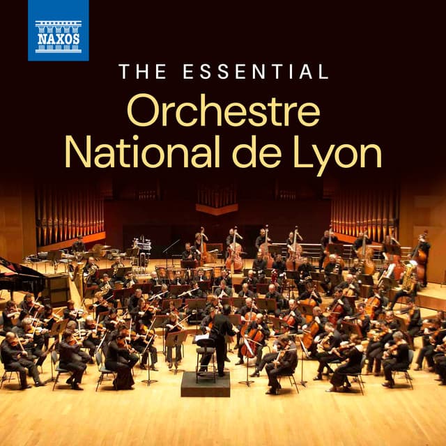 The Essential Orchestre National de Lyon - Orchestre National De Lyon