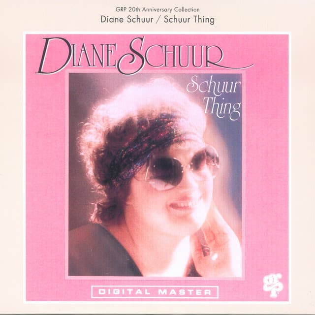 Schuur Thing - Diane Schuur