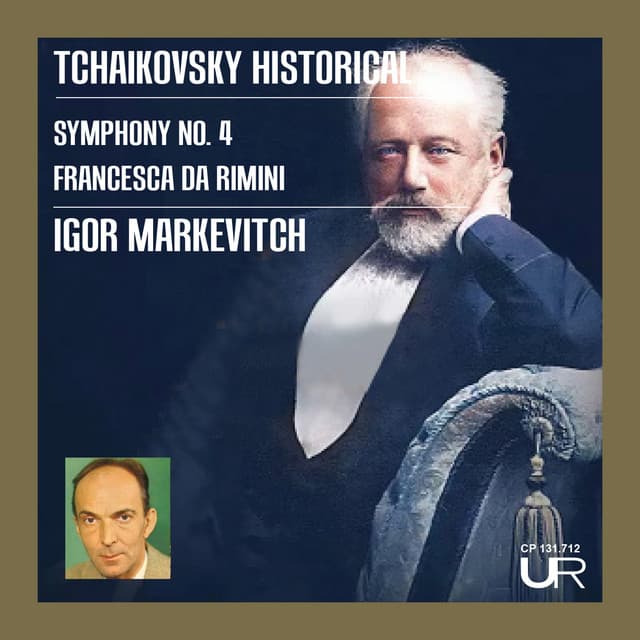 Tchaikovsky Historical, vol. IV - Pyotr Ilyich Tchaikovsky