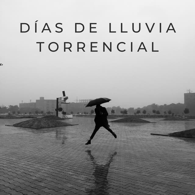 Días De Lluvia Torrencial - Lluvia en España