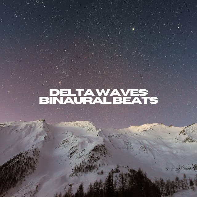 Delta Waves - Sleep - Earth Frequencies