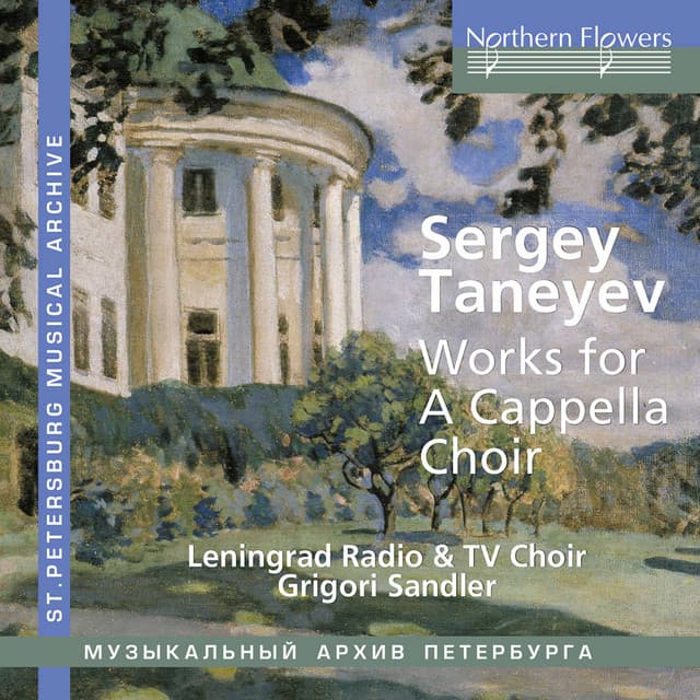 Taneyev: Works for A Cappella Choir - Sergei Taneyev