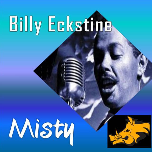 Misty - Billy Eckstine