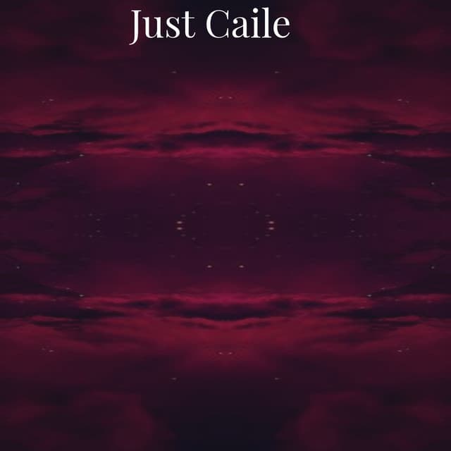 Just Caile - Epic Media Net