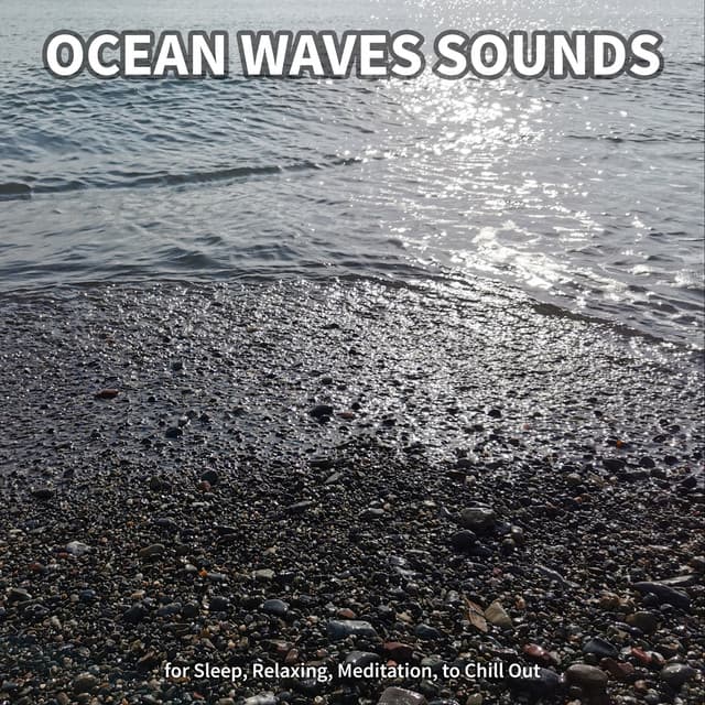 #1 Ocean Waves Sounds for Sleep, Relaxing, Meditation, to Chill Out - Ocean Sounds Collection