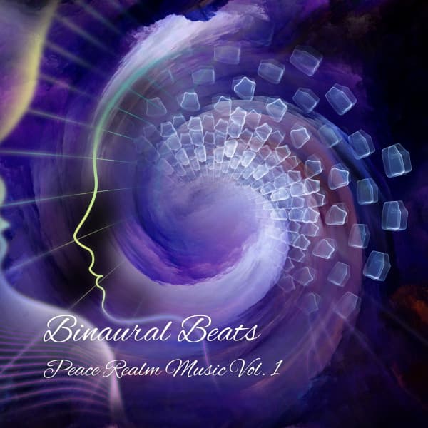 Binaural Beats: Peace Realm Music Vol. 1 - Binaural Beats Spa