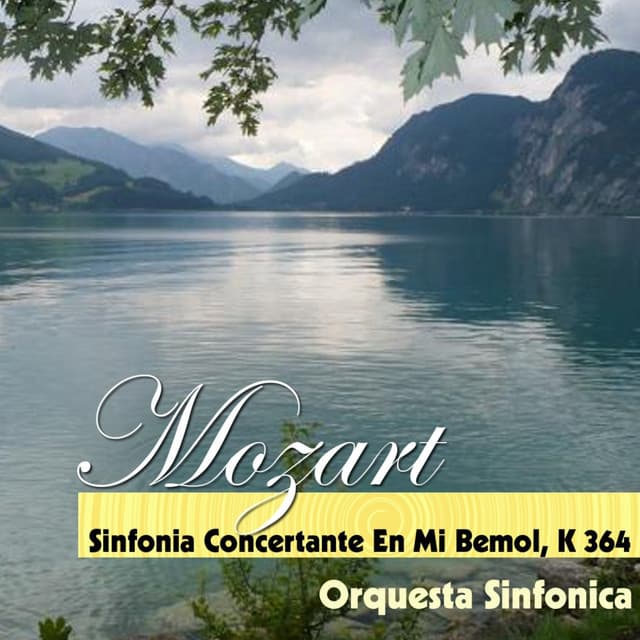 Mozart - Sinfonia Concertante En Mi Bemol, K 364 - Wolfgang Amadeus Mozart