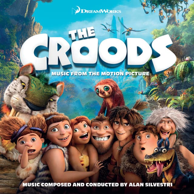 The Croods - Alan Silvestri
