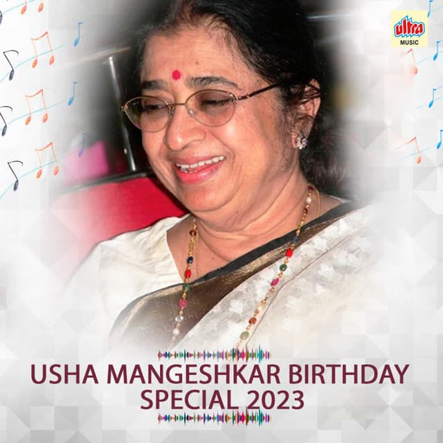 Usha Mangeshkar Birthday Special 2023 - Usha Mangeshkar