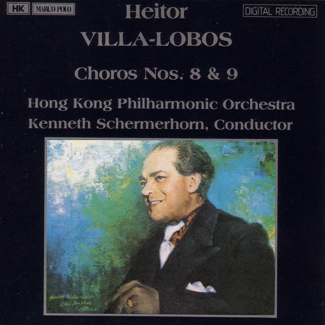 Villa-Lobos: Choros Nos. 8 & 9 - Heitor Villa-Lobos