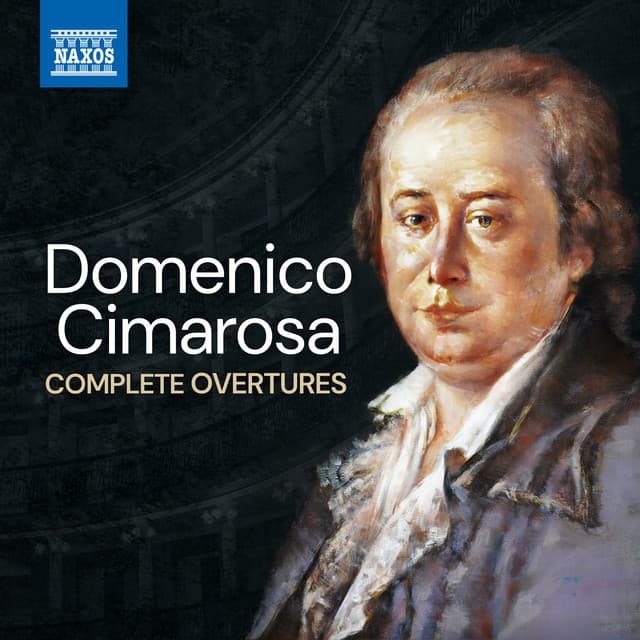 Domenico Cimarosa: Complete Overtures - Domenico Cimarosa