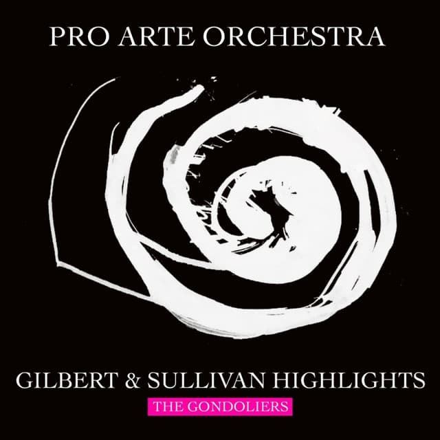 The Gondoliers - William Schwenck Gilbert