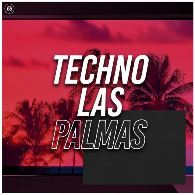 Techno Las Palmas - Techno House