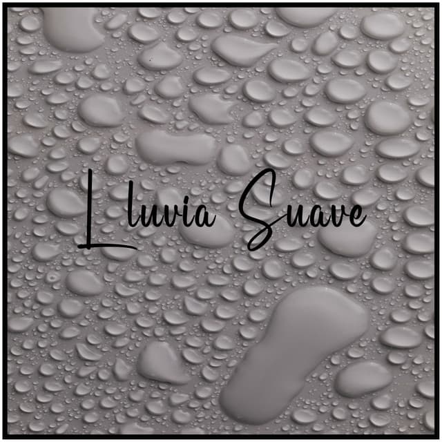 Lluvia Suave - Para Dormir Rapido by BNLXA