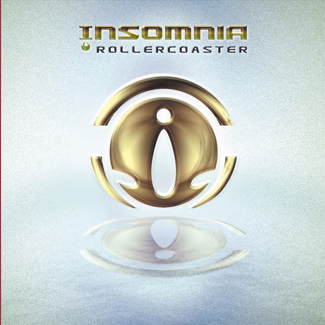 Insomnia - Rollercoaster - Insomnia