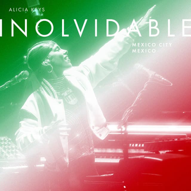Inolvidable Mexico City Mexico - Alicia Keys