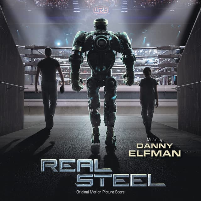 Real Steel - Danny Elfman