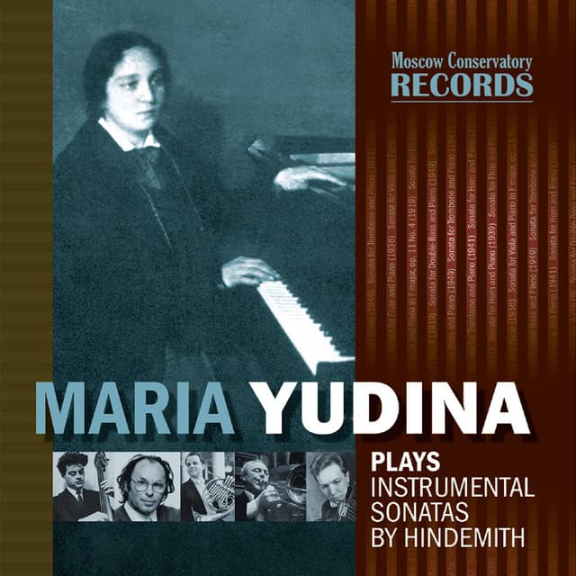 MARIA YUDINA PLAYS INSTRUMENTAL SONATAS BY HINDEMITH - Paul Hindemith