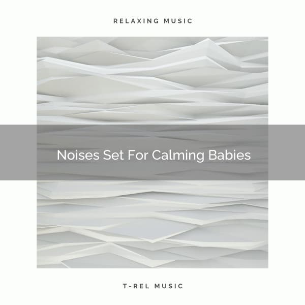 Noises Set For Calming Babies - Brown Noise Therapy / Pure Deep Sleep White Noise